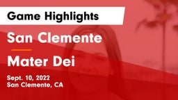San Clemente  vs Mater Dei  Game Highlights - Sept. 10, 2022