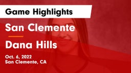 San Clemente  vs Dana Hills  Game Highlights - Oct. 6, 2022