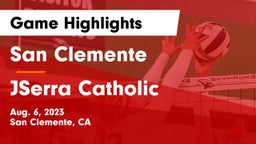 San Clemente  vs JSerra Catholic  Game Highlights - Aug. 6, 2023