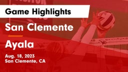 San Clemente  vs Ayala  Game Highlights - Aug. 18, 2023