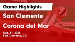 San Clemente  vs Corona del Mar  Game Highlights - Aug. 31, 2023