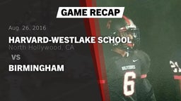 Recap: Harvard-Westlake School vs. Birmingham 2016
