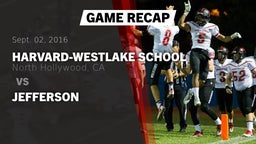 Recap: Harvard-Westlake School vs. Jefferson 2016