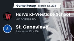 Recap: Harvard-Westlake School vs. St. Genevieve  2021