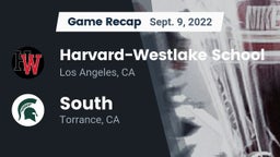 Recap: Harvard-Westlake School vs. South  2022