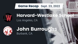 Recap: Harvard-Westlake School vs. John Burroughs  2022