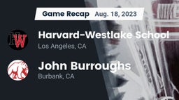 Recap: Harvard-Westlake School vs. John Burroughs  2023