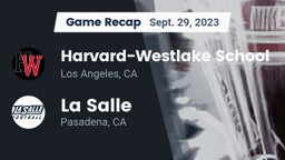 Recap: Harvard-Westlake School vs. La Salle  2023