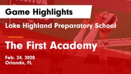 Lake Highland Preparatory School vs The First Academy Game Highlights - Feb. 24, 2020