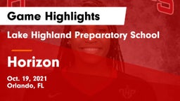 Lake Highland Preparatory School vs Horizon  Game Highlights - Oct. 19, 2021