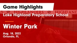 Lake Highland Preparatory School vs Winter Park  Game Highlights - Aug. 18, 2022