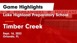 Lake Highland Preparatory School vs Timber Creek  Game Highlights - Sept. 16, 2022