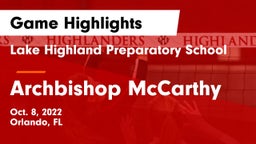 Lake Highland Preparatory School vs Archbishop McCarthy  Game Highlights - Oct. 8, 2022