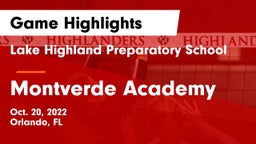 Lake Highland Preparatory School vs Montverde Academy Game Highlights - Oct. 20, 2022