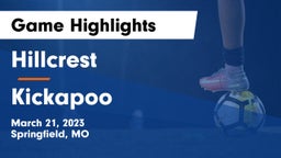 Hillcrest  vs Kickapoo  Game Highlights - March 21, 2023
