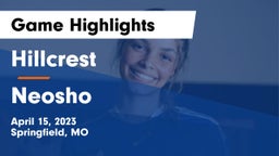 Hillcrest  vs Neosho  Game Highlights - April 15, 2023