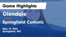 Glendale  vs Springfield Catholic  Game Highlights - May 19, 2023