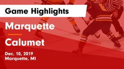 Marquette  vs Calumet  Game Highlights - Dec. 10, 2019