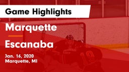 Marquette  vs Escanaba  Game Highlights - Jan. 16, 2020