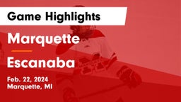 Marquette  vs Escanaba  Game Highlights - Feb. 22, 2024