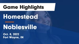 Homestead  vs Noblesville  Game Highlights - Oct. 8, 2022