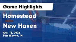 Homestead  vs New Haven  Game Highlights - Oct. 15, 2022