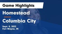 Homestead  vs Columbia City  Game Highlights - Sept. 8, 2022