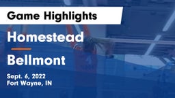 Homestead  vs Bellmont  Game Highlights - Sept. 6, 2022