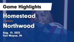 Homestead  vs Northwood Game Highlights - Aug. 19, 2023