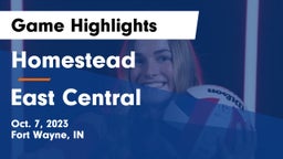 Homestead  vs East Central Game Highlights - Oct. 7, 2023