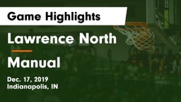 Lawrence North  vs Manual  Game Highlights - Dec. 17, 2019
