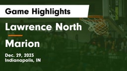 Lawrence North  vs Marion  Game Highlights - Dec. 29, 2023