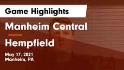 Manheim Central  vs Hempfield  Game Highlights - May 17, 2021
