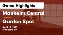 Manheim Central  vs Garden Spot  Game Highlights - April 18, 2023