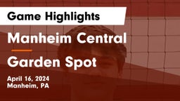 Manheim Central  vs Garden Spot  Game Highlights - April 16, 2024
