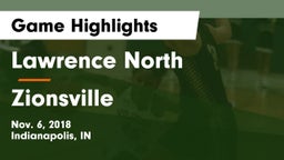 Lawrence North  vs Zionsville  Game Highlights - Nov. 6, 2018