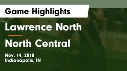 Lawrence North  vs North Central  Game Highlights - Nov. 14, 2018