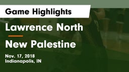 Lawrence North  vs New Palestine  Game Highlights - Nov. 17, 2018