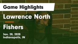 Lawrence North  vs Fishers  Game Highlights - Jan. 28, 2020