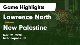 Lawrence North  vs New Palestine  Game Highlights - Nov. 21, 2020