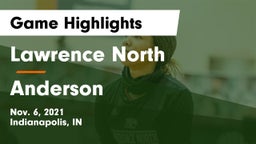 Lawrence North  vs Anderson  Game Highlights - Nov. 6, 2021