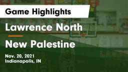Lawrence North  vs New Palestine  Game Highlights - Nov. 20, 2021