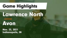 Lawrence North  vs Avon  Game Highlights - Nov. 23, 2021