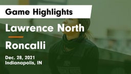Lawrence North  vs Roncalli  Game Highlights - Dec. 28, 2021
