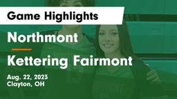 Northmont  vs Kettering Fairmont Game Highlights - Aug. 22, 2023