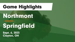 Northmont  vs Springfield  Game Highlights - Sept. 6, 2023
