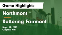 Northmont  vs Kettering Fairmont Game Highlights - Sept. 19, 2023