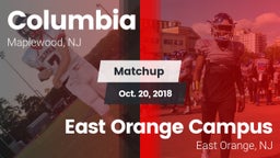 Matchup: Columbia  vs. East Orange Campus  2018