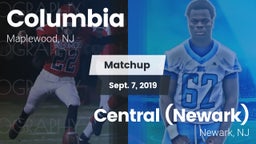 Matchup: Columbia  vs. Central (Newark)  2019