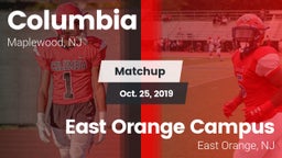 Matchup: Columbia  vs. East Orange Campus  2019